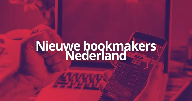 nieuwe bookmakers nederland